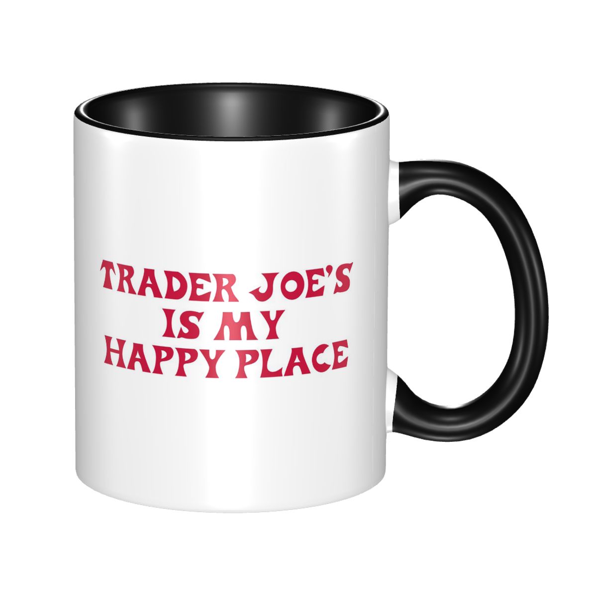 Trader Joe's Is My Happy Place – Coffee Tea Quotes recenzja i cena