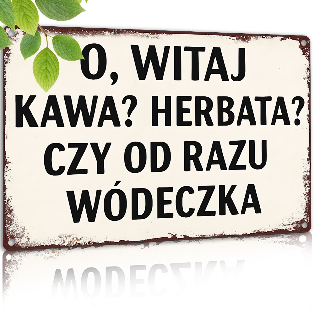 Vintage Metal Sign, Polish Fun – Coffee Tea Quotes recenzja i cena